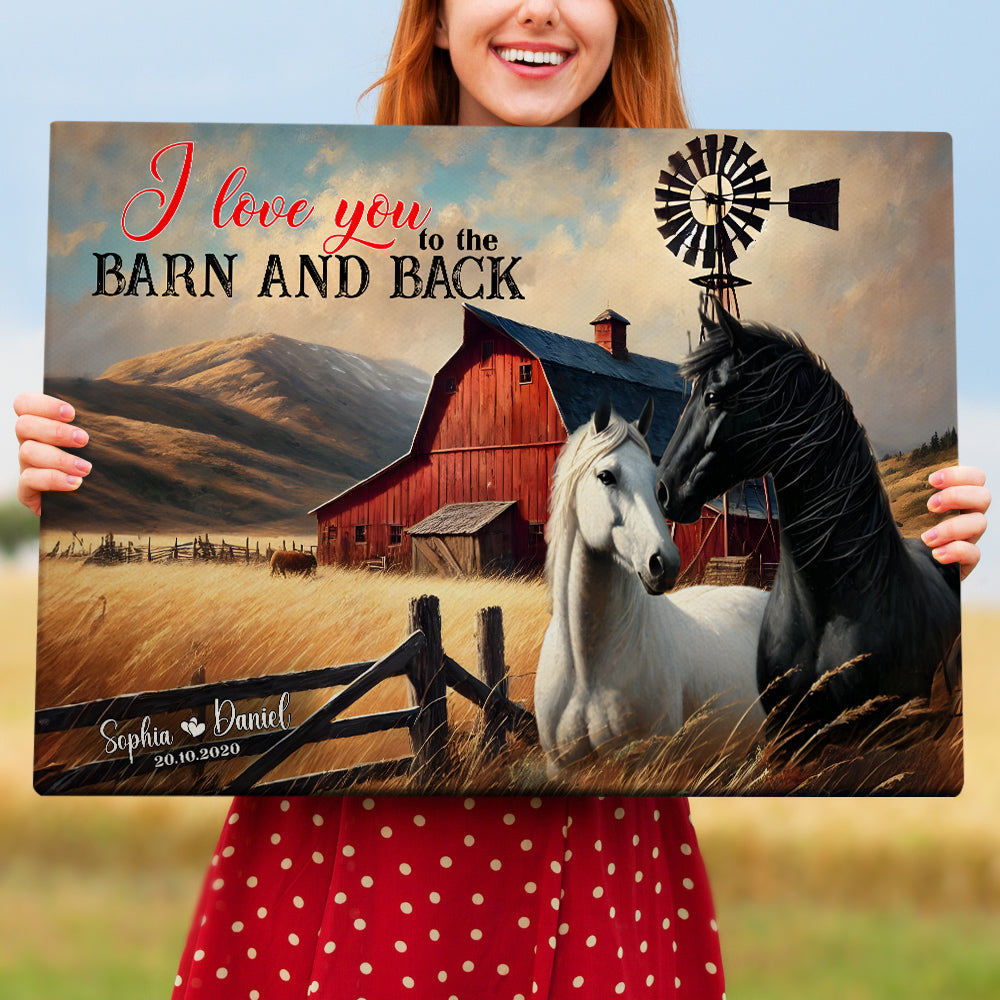 Personalized Gifts For Couple Wall Art, Horse Couple I Love You To The Barn
