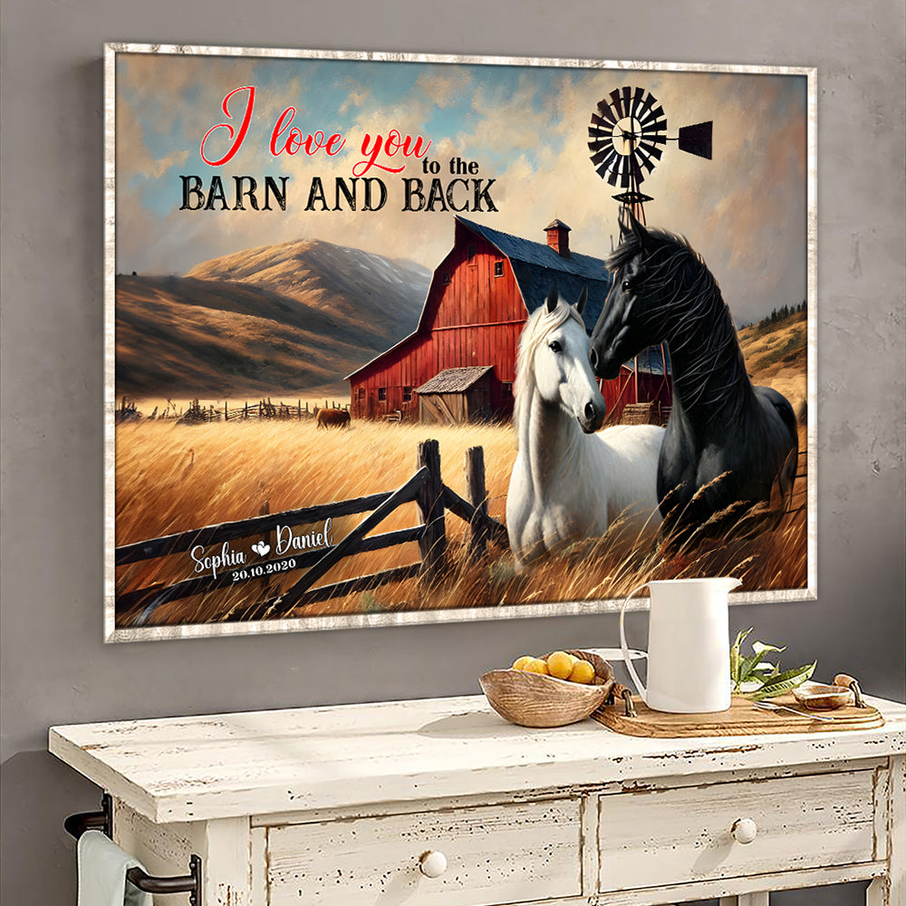 Personalized Gifts For Couple Wall Art, Horse Couple I Love You To The Barn