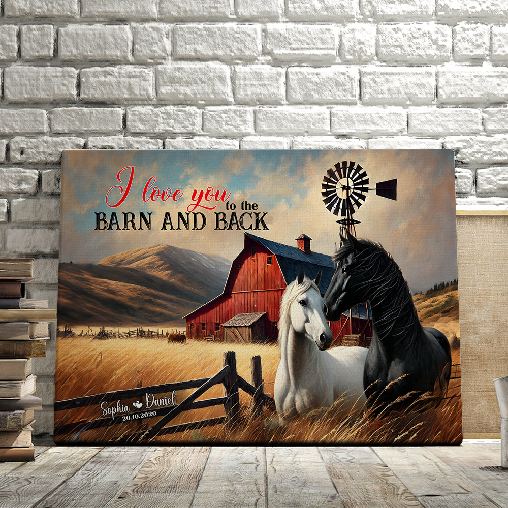 Personalized Gifts For Couple Wall Art, Horse Couple I Love You To The Barn