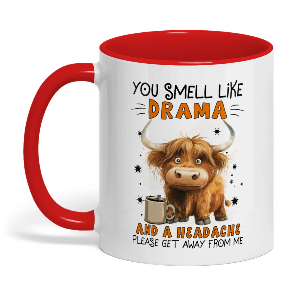 You Smell Like Drama And A Headache Please Cow Two Tone Mug
