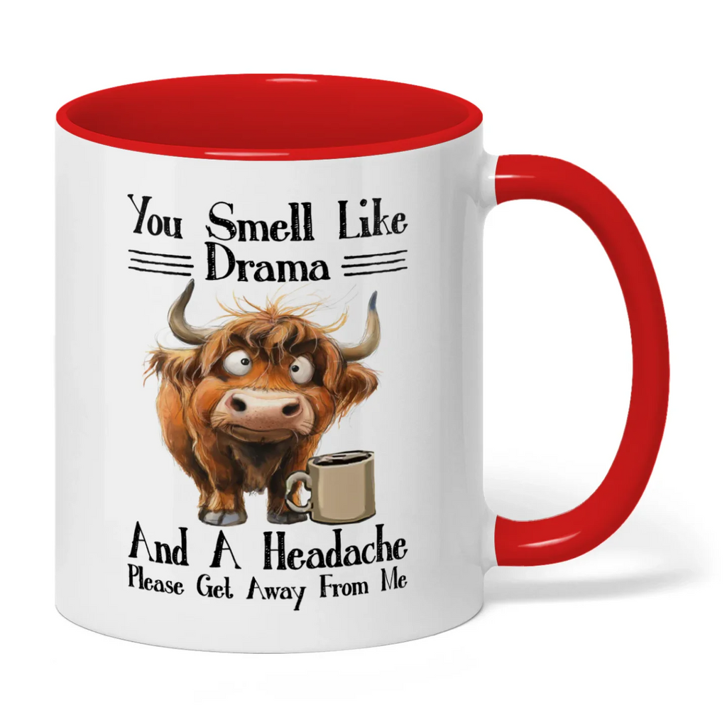 You Smell Like Drama And A Headache Please Cow Two Tone Mug