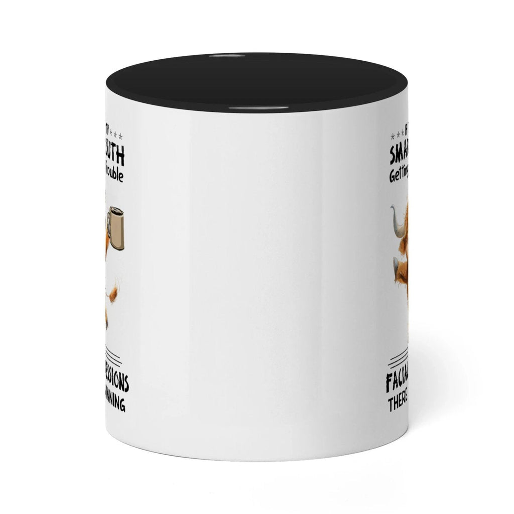 If It's Not My Smart Mouth Getting Me In Trouble Cow Two Tone Mug